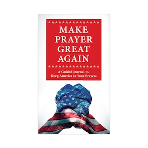 Make Prayer Great Again