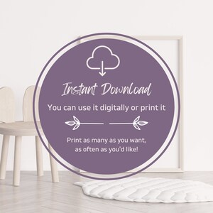 May include: A purple circle with a white cloud and arrow pointing down, the text "Instant Download" and the text "You can use it digitally or print it. Print as many as you want, as often as you'd like!"