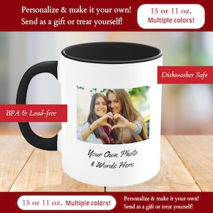 Custom Picture Mug, Photo Coffee Mugs, Mug with Photo, Photo Mug, Custom Coffee Mug, Custom Photo Gifts, Custom Mug, Personalized Mug