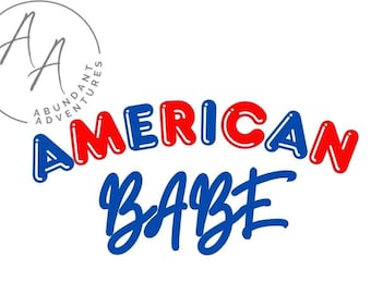 American Babe SVG/PNG Digital Download