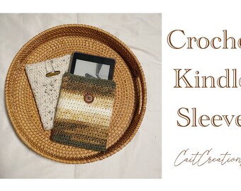 Crochet Kindle Sleeve (paperwhite)
