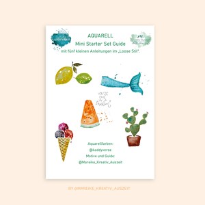 Könnte beinhalten: Ein Aquarell-Illustrations-Set-Guide mit fünf Mini-Anleitungen im Loose-Stil. Die Illustrationen beinhalten eine Wassermelone, einen Kaktus, eine Meerjungfrau, eine Zitrone und Eis.