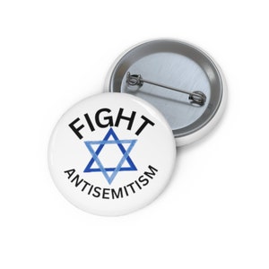 Fight Antisemitism Pin Buttons, Jewish, Stand for the Jewish, Star of David, I Support my Jewish Friends and the Jewish People