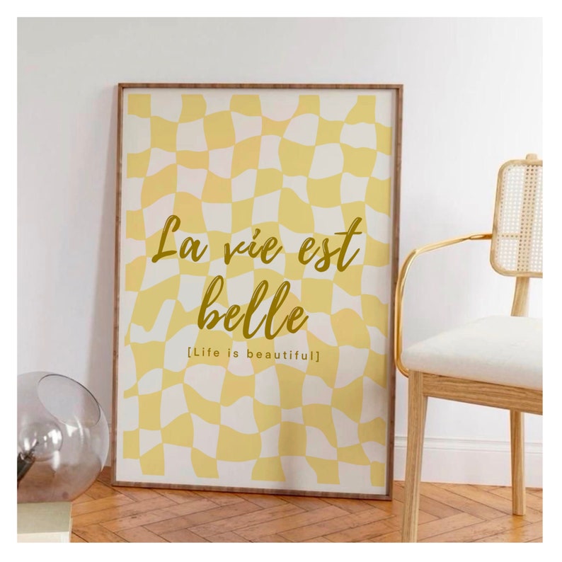 La Vie Est Belle Quote Print, Inspirational Quote, French Word Poster
