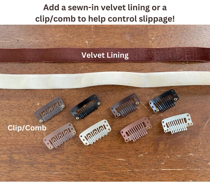 Pode incluir: Duas tiras de forro de veludo em castanho e creme, acompanhadas por oito pequenos ganchos ou pentes de metal para cabelo em v&aacute;rias cores, incluindo preto, castanho e prateado. O texto diz: Add a sewn-in velvet lining or a clip/comb to help control slippage!