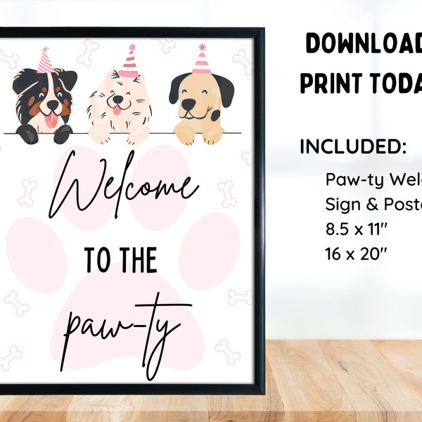 Instant Download Welcome To The Pawty Sign, Dog Lover Birthday Welcome Signs, Printable Puppy Party Decor, Lets Pawty, Puppy Party Signs PDF