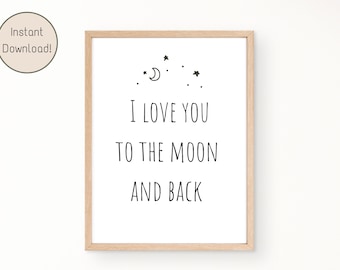 Neutral Nursery Prints, Baby Decor Wall Art Prints, Gender Neutral Nursery Decor, Minimalist Nursery Art, Love You To The Moon And Back