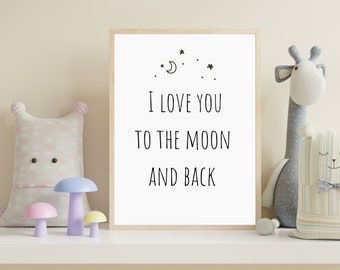 Black And White Nursery Prints, Nursery Decor Wall Art Prints, Gender Neutral Nursery Decor, PRINTABLE Art, Love You To The Moon And Back