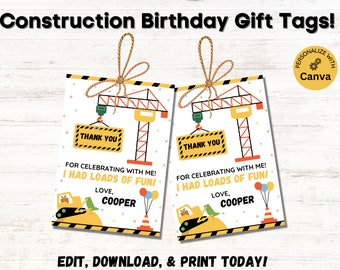 Construction Birthday Party Gift Tags, Construction Birthday Custom Thank You Tags, Editable Template, Printable Digital, Party Favor Tags