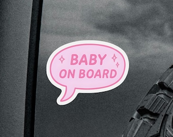 Pink Baby On Board Magnet or Sticker: Speech Bubble Car Safety Sign