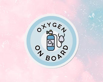 Oxygen On Board Car Magnet, Car Decal, Baby on Board, Cute Car Accessory, Gift for, Baby Shower Gift Idea