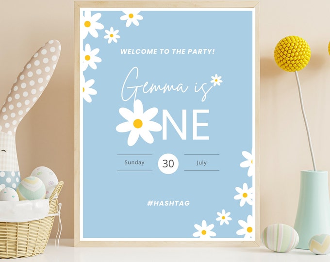 First Birthday Welcome Sign | Daisy | Party Welcome Sign | Digital Download | Welcome To The Party Sign | Daisy Birthday Party Theme