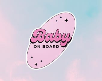 Baby On Board Car Magnet or Sticker, Cute New Parent Accessory