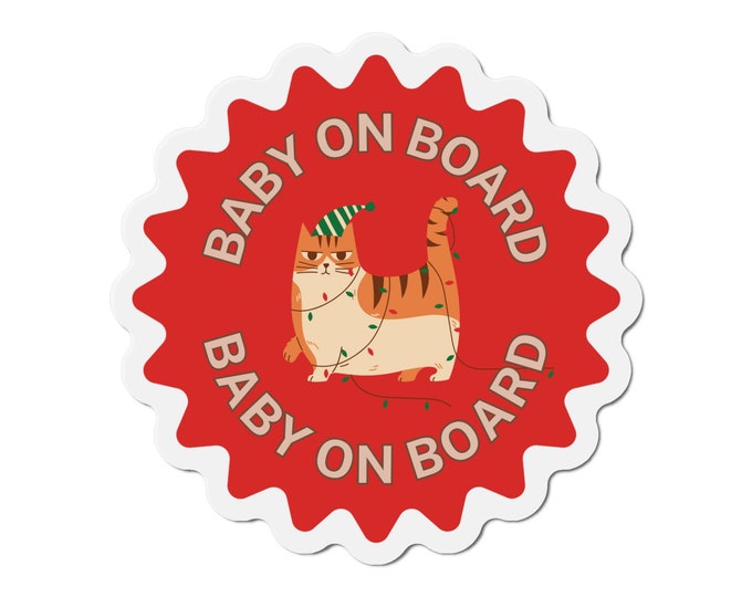 Grumpy Holiday Cat Baby On Board Car Magnet – Stocking Stuffer