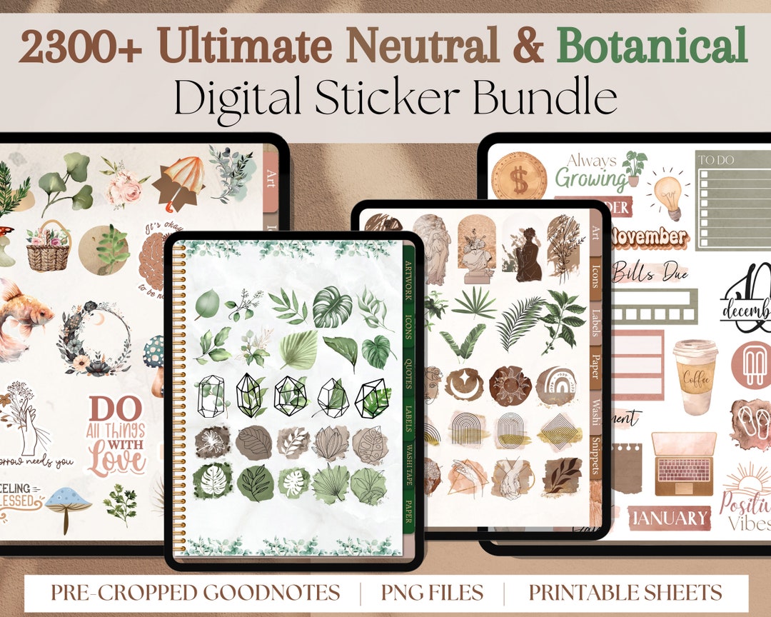 Ultimate Neutral + Botanical Digital Sticker Bundle for Goodnotes ...