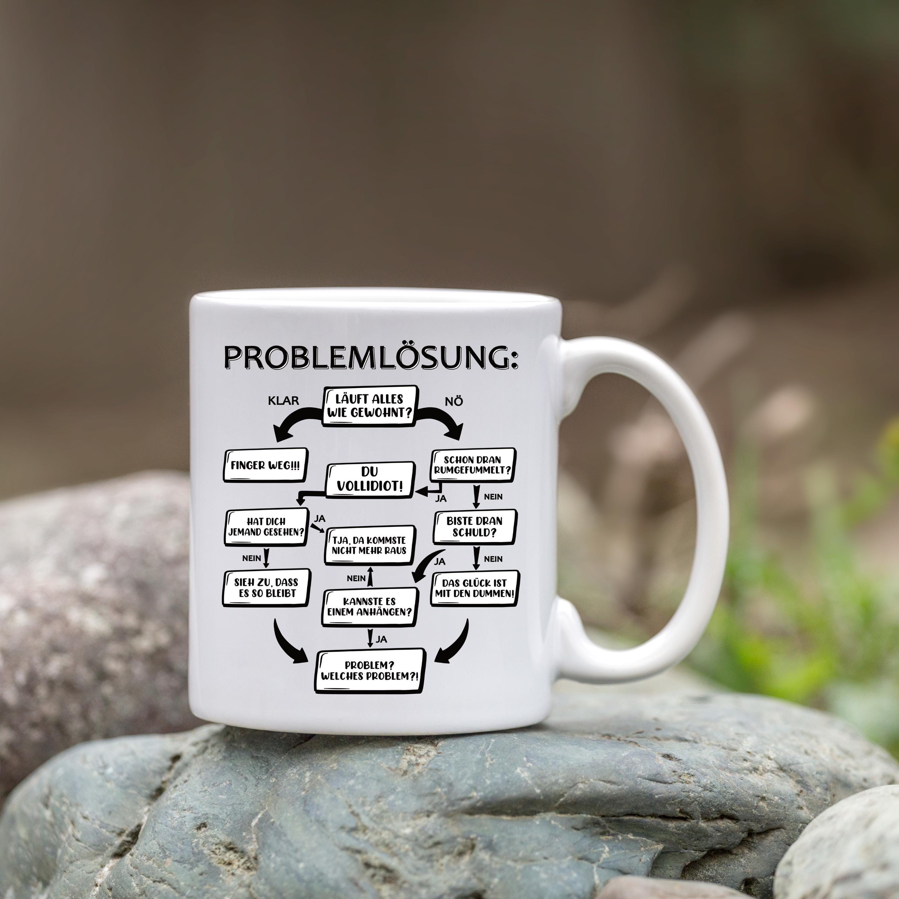 Lustige Büro-Tasse mit Spruch - Geschenkidee für Kollegen und Kolleginnen - Problemlösungen am Arbeitsplatz - humorvoller Kaffeebecher Chef
