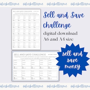 Può includere: Un download digitale intitolato "Sell and Save Challenge" con una grafica blu a forma di stella che dice "sell and save money". Il design include un foglio di lavoro stampabile per tenere traccia degli articoli venduti. Il testo menziona anche i formati A6 e A4.