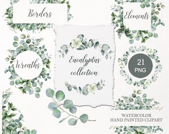 May include: A collection of watercolor hand-painted clipart featuring eucalyptus leaves and floral elements. The image includes borders, wreaths, and elements with the text "Borders", "Wreaths", "Elements", "Eucalyptus collection", and "21 PNG".