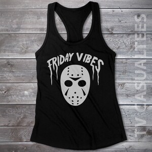 Friday Vibes Ladies Racerback Tank Top -Funny, Halloween Shirt