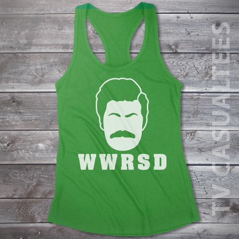WWRSD (What Would Ron Swanson Do) Ladies Racerback Tank Top - Funny, Pop Culture Shirt image 4