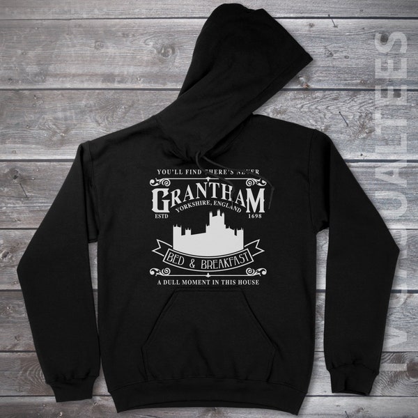 Grantham Bed & Breakfast Hoodie Pullover or Crewneck Sweatshirt - Drama, Pop Culture Shirt