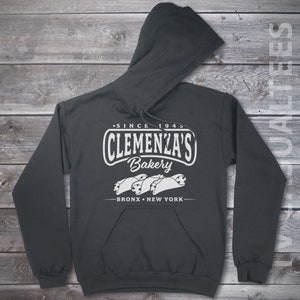 Clemenza&#39;s Bakery Hoodie Pullover or Crewneck Sweatshirt -Funny, Pop Culture Shirt