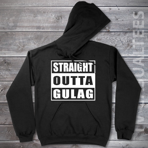 STRAIGHT OUTTA GULAG Hoodie Pullover or Crewneck Sweatshirt - Video Game Inspired, Funny Shirt, Nerdy Shirt, WZ2