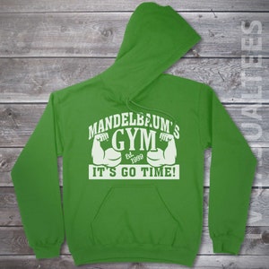 Mandelbaum&#39;s Gym  Hoodie Pullover or Crewneck Sweatshirt -Funny, Pop Culture Shirt
