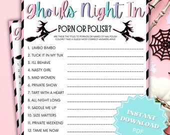 Ghouls Night In Porn Or Polish Game Trivia Printable, Ghouls Night Out, Moms Night Games, Ladies Night Games, Girls Night Games, Dirty Games