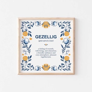 PRINTED Dutch Gezellig Poster 10x10&quot; Dutch Gift, Blue Watercolor Print, Dutch Art, Gezellig Definiton, Dutch Decor
