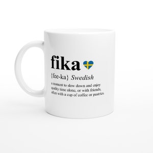 Swedish Fika Definition Mug, Fika Coffee Mug, Swedish Gifts, Fika Mug, Swedish Mug, Scandinavian Gifts, Nordic Gifts, Sweden Gift