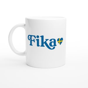 Swedish Fika Coffee Mug, Fika Coffee Mug. Swedish Gift, Fika Mug, Swedish Mug, Scandinavian Gifts, Nordic Gifts, Sweden Gift