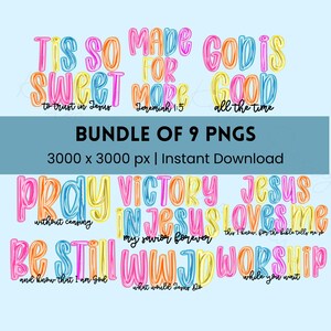 Könnte beinhalten: Ein Bundle von 9 PNGs mit farbenfrohem Text auf hellblauem Hintergrund. Die Phrasen lauten: "Tis So Sweet", "Made for More", "God is Good", "Pray", "Victory in Jesus", "Jesus Loves Me", "Be Still", "WWJD" und "Worship".