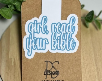 Girl Read Your Bible Magnetic Bookmark | Christian Gift
