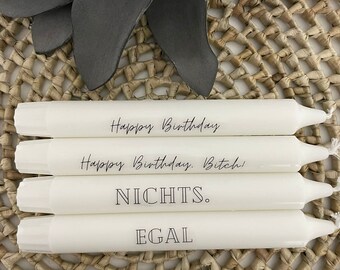 Stabkerze Happy Birthday / Happy birthday, Bitch! / Nichts / egal