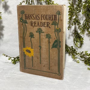 1916 Antique Kansas Fourth Reader School Book JW Searson Studies in Reading Vintage School Book One Room School House Reading Comprehension
