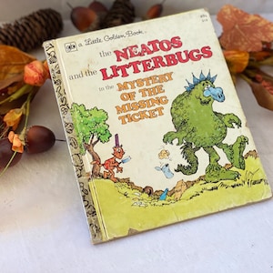 Vintage 1976 Little Golden Book The Neatos and the Litterbugs Mystery of the Missing Ticket Illustrated Children&#39;s Book Kid Christmas Gift E