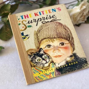 Vintage 1951 First Edition Little Golden Book The Kitten&#39;s Surprise Illustrated Children&#39;s Book, Christmas Gift for Kid Daughter Son - E