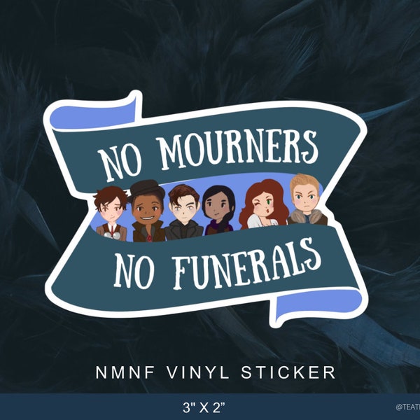 Grishaverse- No Mourners No Funerals Vinyl Sticker