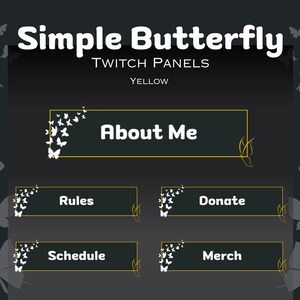 Könnte beinhalten: Fünf Twitch-Panel-Buttons mit schwarzem Hintergrund und goldener Umrandung. Jeder Button zeigt ein weißes Schmetterlingsdesign und Text, der "Über mich", "Regeln", "Spenden", "Zeitplan" und "Merchandise" lautet.