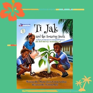 Ti Jak and the Seeds – Trilingual Haitian Children's Book (Creole, English, French)