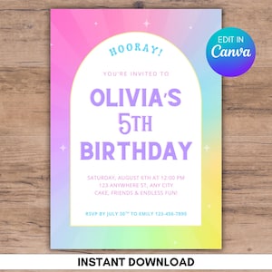 May include: A colorful birthday invitation with a gradient background of pink, purple, and yellow. The text reads "Olivia's 5th Birthday" with event details. Includes the text "Edit in Canva" and "Instant Download".
