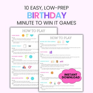 May include: A digital document titled 10 Easy, Low-Prep Birthday Minute to Win It Games. It features two pages of instructions for party activities like Cake Bake, Sweet Treat, Cutlery Craze, Bring a Gift, Balloon Batch, and Blow Out the Candle.