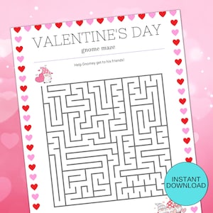 May include: A printable Valentine's Day gnome maze activity sheet with a pink and red heart border. Help Gnomey get to his friends! Instant Download.