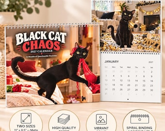 May include: A 2027 wall calendar titled Black Cat Chaos featuring a black cat playing with red lace on the cover and a January page with a black cat wearing a party hat. The calendar includes two sizes, 27.9 by 21.6 cm and 35.6 by 29.2 cm.