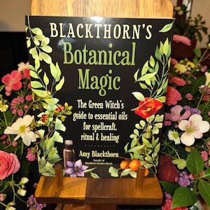 Libro de magia botánica de Blackthorn / Guía de aceites esenciales de la Bruja Verde, hechizos, rituales de sanación pagana