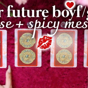 May include: Four red playing cards with gold and blue designs. The cards are laid out on a red velvet surface. The text "your future boyf/girlf intense + spicy messages" is at the top of the image.