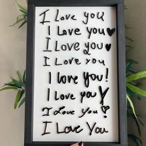 I love you sign 3D Laser cut handwriting sign Personalized sign from handwriting or drawing image 7