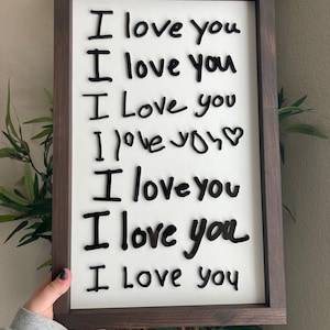 I love you sign 3D Laser cut handwriting sign Personalized sign from handwriting or drawing image 5