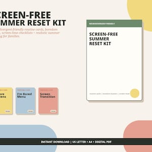 Può includere: Un kit di ripristino estivo senza schermi che include un grande documento bianco con intestazione verde e tre piccole schede stampabili in giallo, blu e rosa. Il testo recita Screen-Free Summer Reset Kit, Before Screens, I'm Bored Menu e Screen Transition.